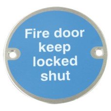Fire Door Mandatory Sign Ø 76 x 1.5 mm Thick Stainless Steel Aluminium or Brass White on blue silk screened Sign: 'Fire door keep locked shut' polished anodised aluminium