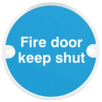 Fire Door Mandatory Sign Ø 76 x 1.5 mm Thick Stainless Steel Aluminium or Brass White on blue silk screened Sign: 'Fire escape keep clear' satin stainless steel