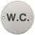 Graphic Sign Ø 76 mm 2 mm Thick Stainless Steel Brass or Aluminium Black silk screened symbol Symbol: W.C. polished stainless steel