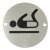 Graphic Sign Ø 76 mm 2 mm Thick Stainless Steel Brass or Aluminium Black silk screened symbol Symbol: Baby change satin stainless steel