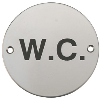 Graphic Sign Ø 76 mm 2 mm Thick Stainless Steel Brass or Aluminium Black silk screened symbol Symbol: W.C. polished stainless steel
